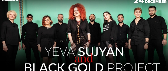 Yeva Sujyan Black Gold Project